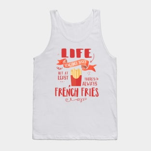 French Fries Understand... Tank Top